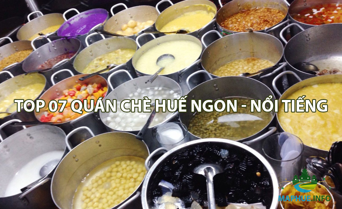 Quán Chè Huế ngon nổi tiếng